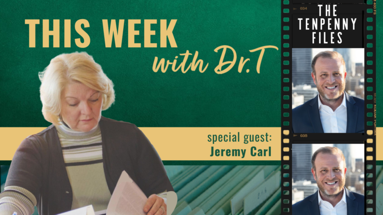 This Week Dr. T with Jeremy Carl